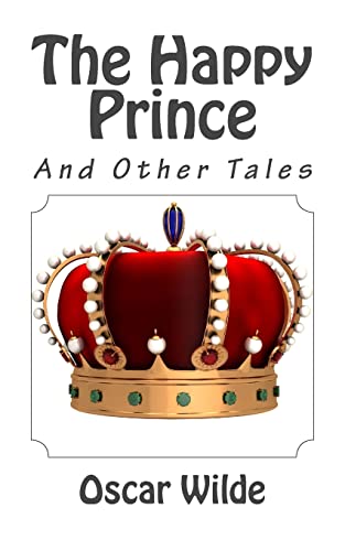 Stock image for The Happy Prince and Other Tales for sale by ThriftBooks-Dallas