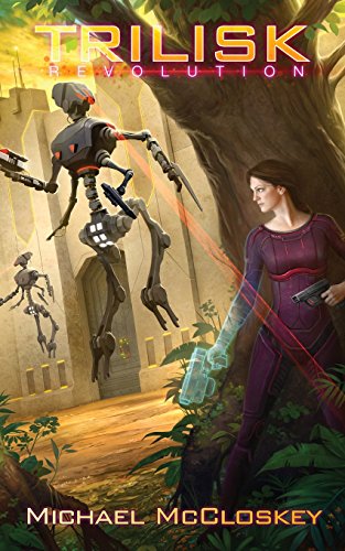 

The Trilisk Revolution (Parker Interstellar Travels) (Volume 5)