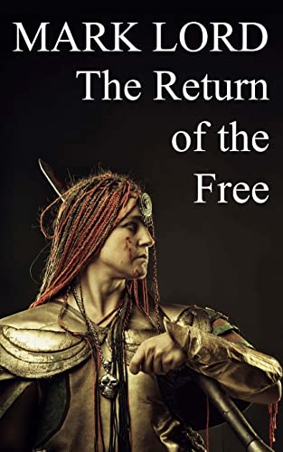 Stock image for The Return of the Free (Empire of the Steppe) for sale by Lucky's Textbooks