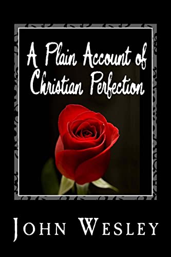9781494793357: A Plain Account of Christian Perfection