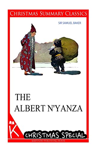 Stock image for The Albert N'Yanza [christmas summary classics] for sale by Lucky's Textbooks