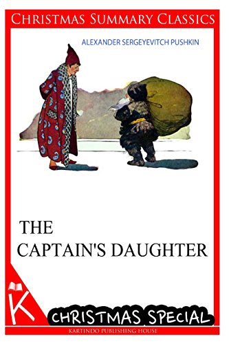 9781494795078: The Captain's Daughter [christmas summary classics]