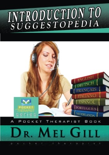 9781494801960: Intro to Suggestopedia: Pocket Therapist's Guide