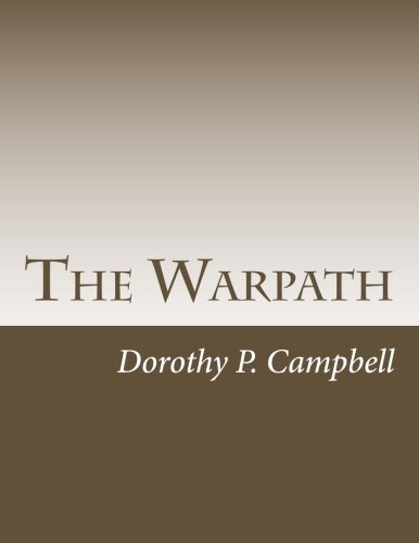 9781494807795: The Warpath