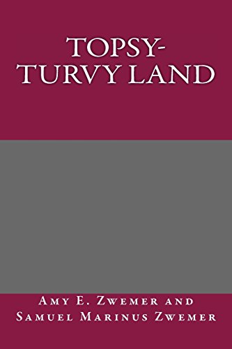 9781494808174: Topsy-Turvy Land