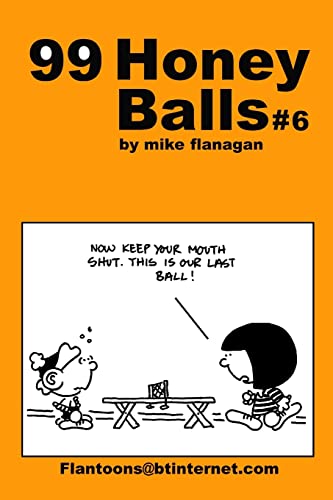 Imagen de archivo de 99 HoneyBalls #6: 99 great and funny cartoons. a la venta por Lucky's Textbooks