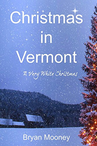 Beispielbild fr Christmas in Vermont: A Very White Christmas zum Verkauf von Wonder Book