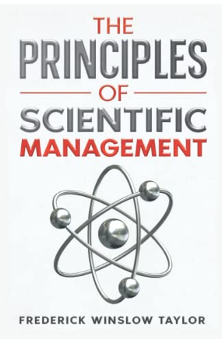 Beispielbild fr The Principles of Scientific Management zum Verkauf von ThriftBooks-Atlanta