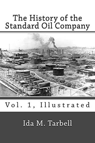 9781494812782: The History of the Standard Oil Company