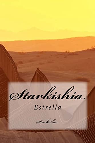 9781494814328: Starkishia: Estrella