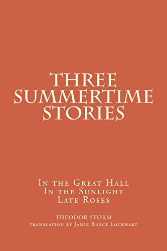 Stock image for Three Summertime Stories for sale by THE SAINT BOOKSTORE