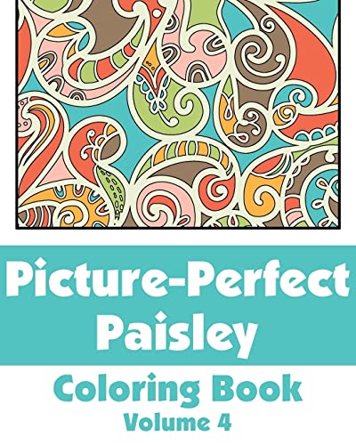 Stock image for Picture-Perfect Paisley Coloring Book (Volume 4) (Art-Filled Fun Coloring Books) for sale by Lucky's Textbooks