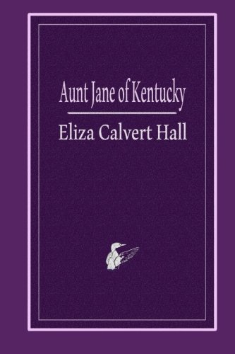 Stock image for Aunt Jane of Kentucky for sale by Revaluation Books