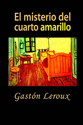 Imagen de archivo de El misterio del cuarto amarillo (Spanish Edition) a la venta por California Books
