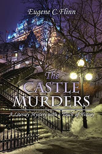 Imagen de archivo de The Castle Murders: A Literary Mystery with a Touch of History a la venta por THE SAINT BOOKSTORE