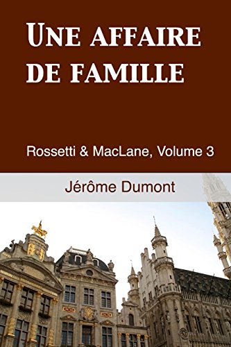 9781494850081: Une affaire de famille