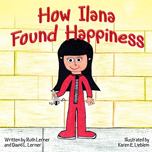 Stock image for How Ilana Found Happiness for sale by Books From California