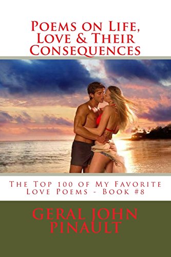 Stock image for Poems on Life, Love & Their Consequences for sale by Revaluation Books