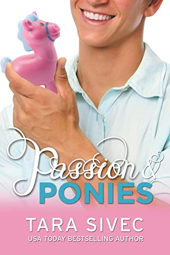 Beispielbild fr Passion and Ponies: Volume 2 (Chocoholics) zum Verkauf von WorldofBooks