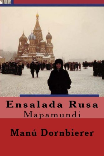 9781494854300: Ensalada Rusa: Volume 1 (Mapamundi)
