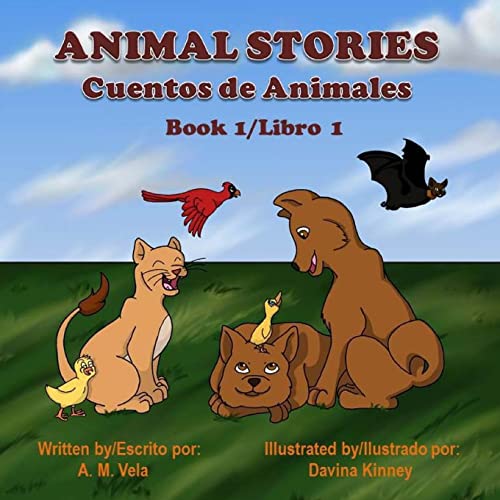 Beispielbild fr Animal Stories: Cuentos de Animales zum Verkauf von THE SAINT BOOKSTORE