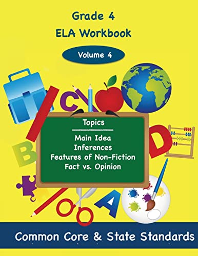 9781494860066: Fourth Grade ELA Volume 4: Main Idea, Inferences, Features of Non-Fiction, Fact vs. Opinion