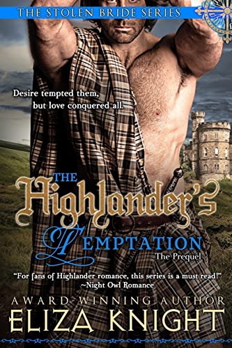 Stock image for The Highlander's Temptation (The Stolen Bride Series) (Volume 7) for sale by BookHolders