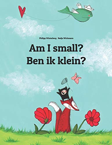 

Am I small Ben ik klein Childr