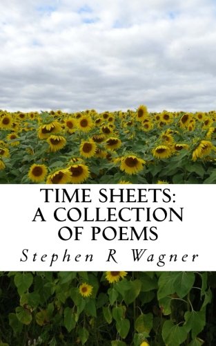 Beispielbild fr Time Sheets: A Collection of Poems zum Verkauf von More Than Words
