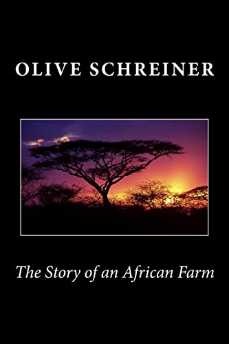 Beispielbild fr The Story of an African Farm zum Verkauf von Better World Books: West