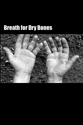 Stock image for Breath for Dry Bones for sale by Revaluation Books