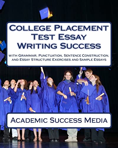 Imagen de archivo de College Placement Test Essay Writing Success a la venta por THE SAINT BOOKSTORE