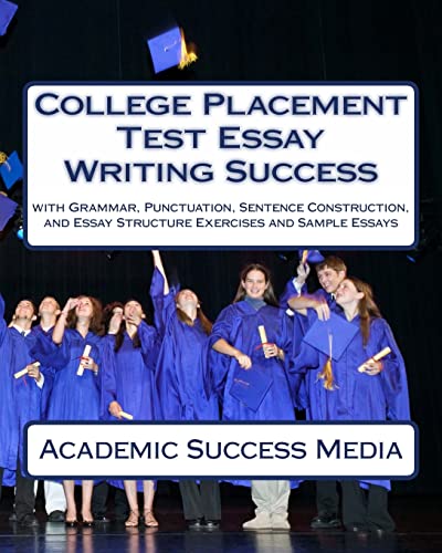 Stock image for College Placement Test Essay Writing Success for sale by THE SAINT BOOKSTORE