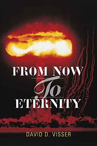 Stock image for From Now to Eternity for sale by THE SAINT BOOKSTORE