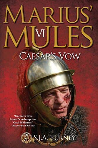 Stock image for Marius' Mules VI : Caesar's Vow for sale by Better World Books: West