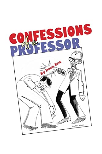 9781494876920: Confessions of a Professor