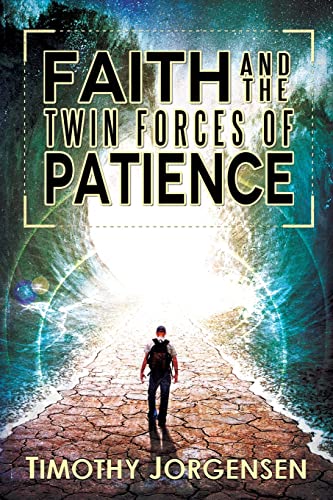 Stock image for Faith and the Twin Forces of Patience for sale by HPB-Ruby