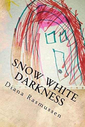 9781494878726: Snow White Darkness: Smothered By Control