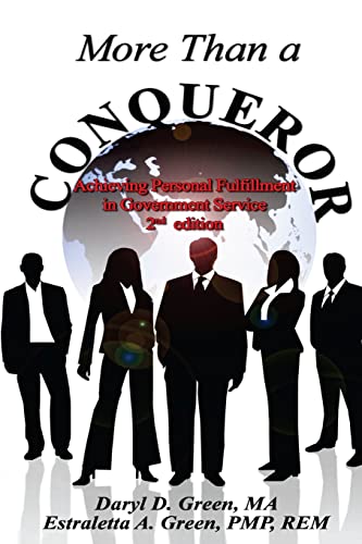 Stock image for More Than a Conqueror: Achieving Personal Fulfillment in Government Service for sale by Lucky's Textbooks