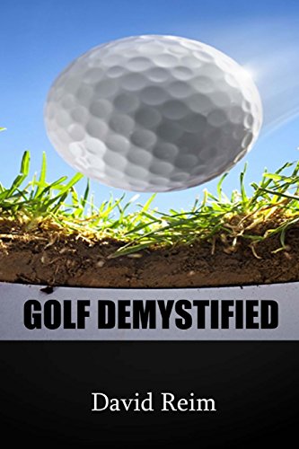 Stock image for Golf Demystified for sale by Bookmans