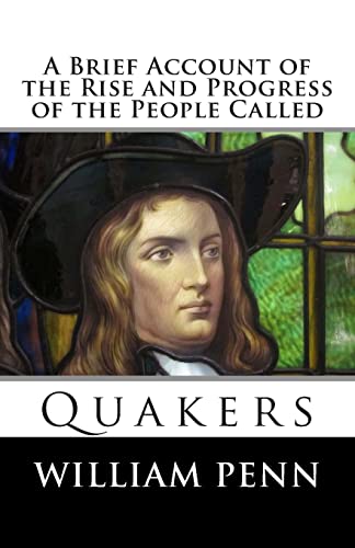 9781494885076: A Brief Account of the Rise and Progress of the People Called Quakers