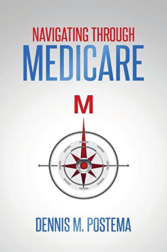 Stock image for Navigating Through Medicare for sale by Lucky's Textbooks