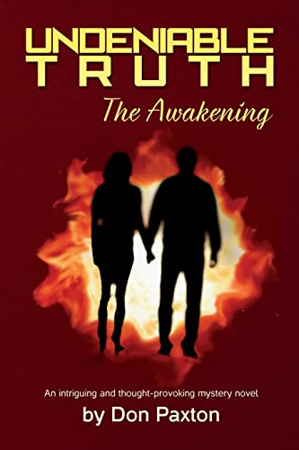 Beispielbild fr Undeniable Truth - The Awakening zum Verkauf von THE SAINT BOOKSTORE