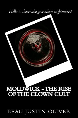 Beispielbild fr Moldwick - The rise of the clown cult zum Verkauf von THE SAINT BOOKSTORE