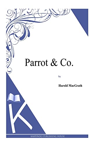 Stock image for Parrot & Co. for sale by THE SAINT BOOKSTORE