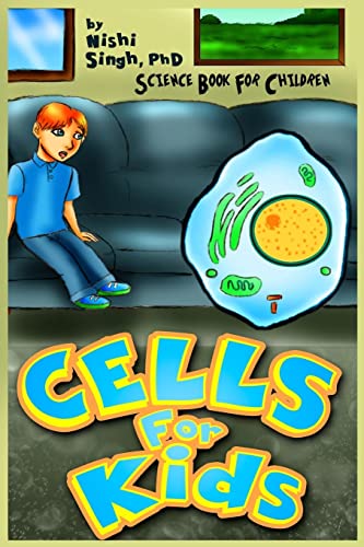 Imagen de archivo de Cells For Kids (Science Book For Children) a la venta por SecondSale