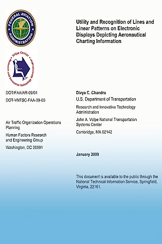 Imagen de archivo de Utility and Recognition of Lines and Linear Patterns on Electronic Displays Depicting Aeronautical Charting Information a la venta por Lucky's Textbooks
