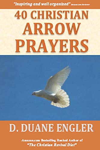 Stock image for 40 Christian Arrow Prayers for sale by THE SAINT BOOKSTORE