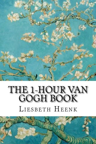 Beispielbild fr The 1-hour Van Gogh Book zum Verkauf von Revaluation Books