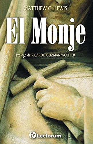 Beispielbild fr El monje (Spanish Edition) zum Verkauf von Lucky's Textbooks